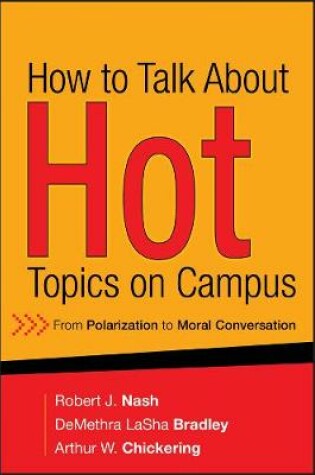 Cover of How to Talk About Hot Topics on Campus