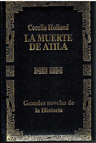 Book cover for La Muerte de Atila