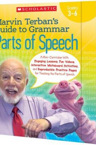 Cover of Marvin Terban's Guide to Grammar: Parts of Speech, Grades 3-6