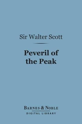 Book cover for Peveril of the Peak (Barnes & Noble Digital Library)