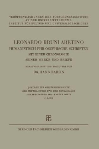 Cover of Leonardo Bruni Aretino. Humanistisch-Philosophische Schriften