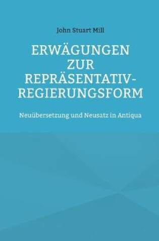 Cover of Erwagungen zur Reprasentativ-Regierungsform