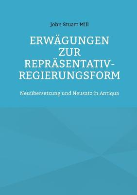 Book cover for Erwagungen zur Reprasentativ-Regierungsform