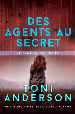 Book cover for Des agents au secret