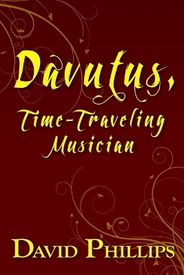 Book cover for Davutus, Time-Traveling Musician