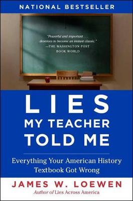 Book cover for Lies My Teacher Told Me