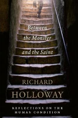 Book cover for Between The Monster And The Saint