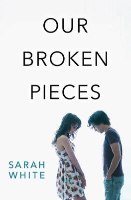 Book cover for Our Broken Pieces