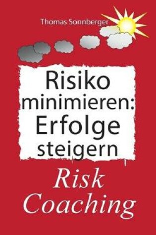 Cover of Risiko minimieren - Erfolge steigern