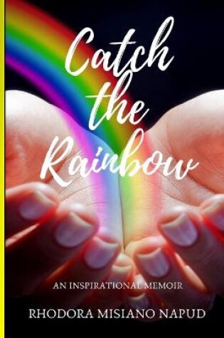 Cover of Catch the Rainbow