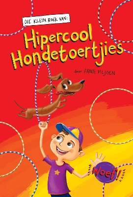 Book cover for Die Klein boek van hipercool hondetoertjies