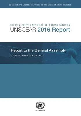 Cover of Sources, effects and risks of ionizing radiation