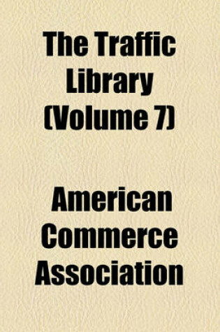 Cover of The Traffic Library (Volume 7)