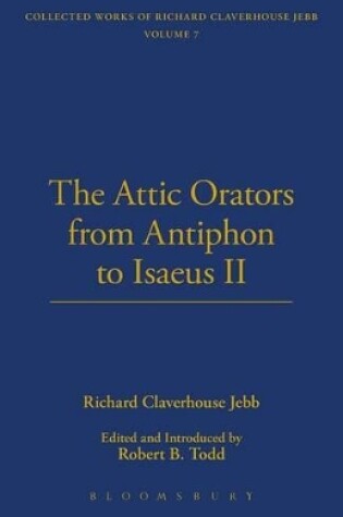 Cover of The Attic Orators From Antiphon to Isaeus