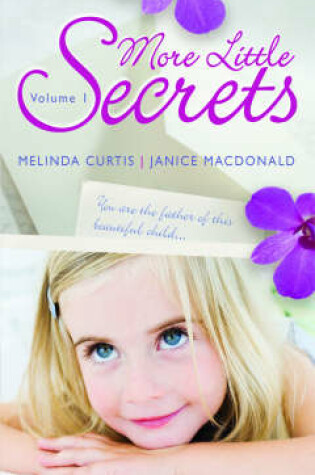 Cover of More Little Secrets Volume 1