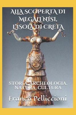 Book cover for Alla Scoperta Di Megali N si, l'Isola Di Creta