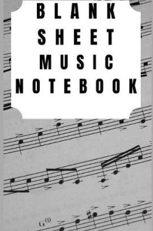 Cover of Blank Sheet Music Notebook