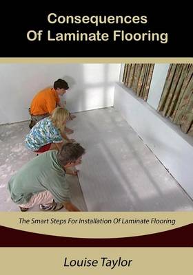 Book cover for Consequences of Laminate Flooring