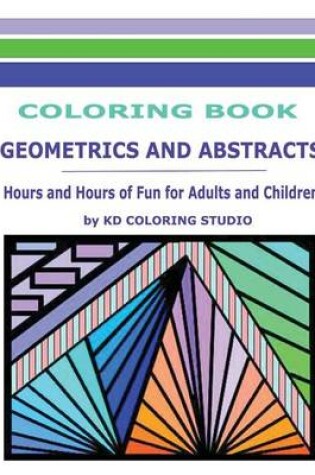 Cover of Geometrics and Abstracts Coloring Book