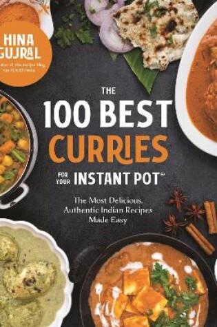 Cover of The 100 Best Curries for Your Instant Pot