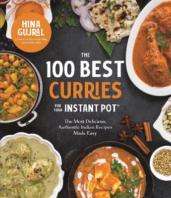 Cover of The 100 Best Curries for Your Instant Pot