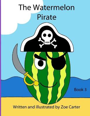 Book cover for The Watermelon Pirate