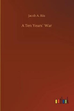 Cover of A Ten Years´ War