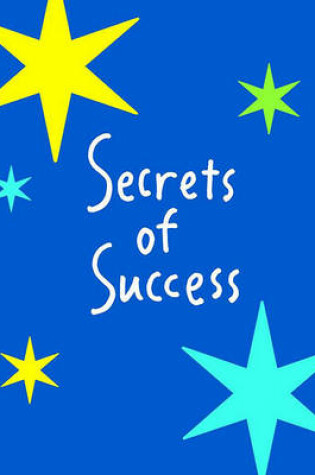 Cover of Secrets of Success (Lb)