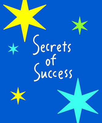 Book cover for Secrets of Success (Lb)