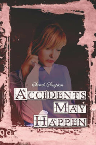 Cover of Accidents May Happen
