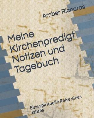 Book cover for Meine Kirchenpredigt Notizen Und Tagebuch