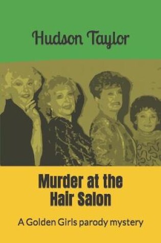 Cover of Murder at the Hair Salon