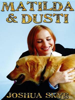 Book cover for Matilda & Dusti