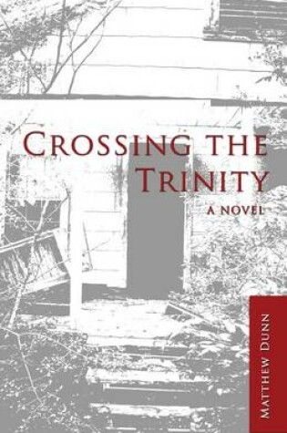 Cover of Crossing the Trinity