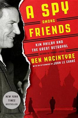 Book cover for A Spy Among Friends