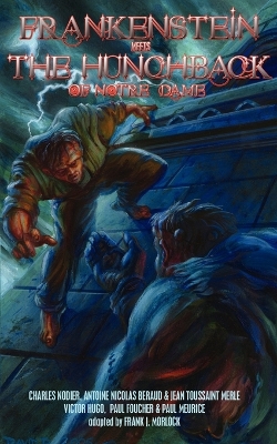 Book cover for Frankenstein Meets the Hunchback of Notre-Dame