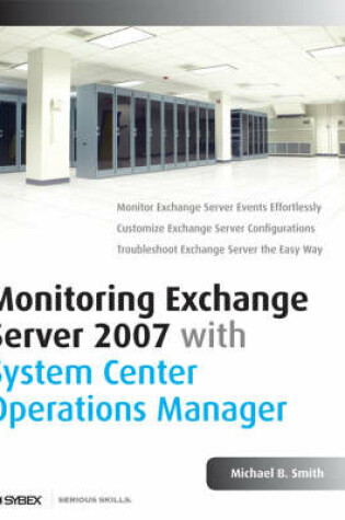 Cover of Monitoring Exchange Server 2007 with System Center Operations Manager