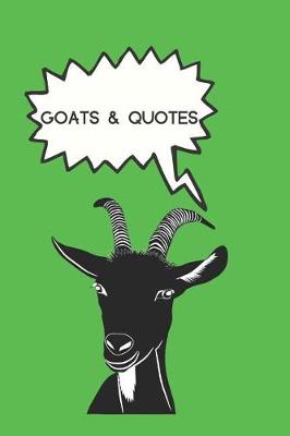 Book cover for Goats & Quotes