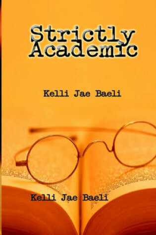 Cover of Strictly Academic