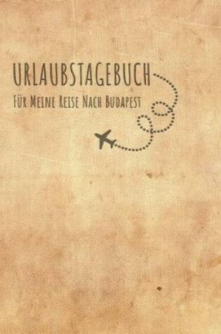 Cover of Urlaubstagebuch Budapest