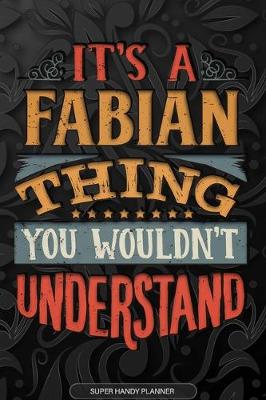 Book cover for It's A Fabian Thing You Wouldn't Understand