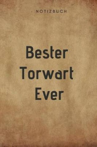 Cover of Bester Torwart Ever Notizbuch