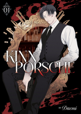 Book cover for KinnPorsche (Novel) Vol. 1