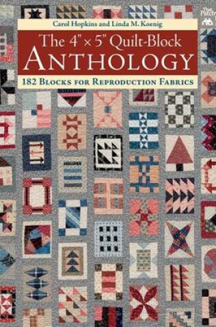 Cover of The 4" x 5" Quilt-Block Anthology