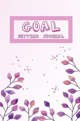 Book cover for Goal Setting journal Netbook Self-Exploration