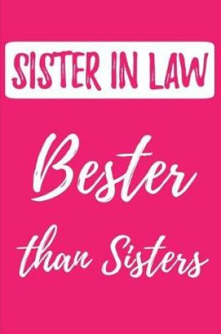 Cover of SISTER IN LAW - Bester than Sisters
