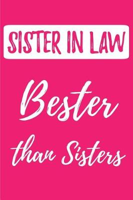 Book cover for SISTER IN LAW - Bester than Sisters