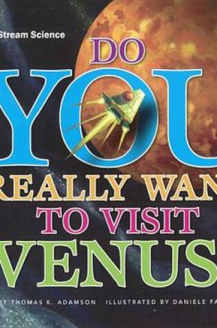 Cover of Do You Really Want to Visit Venus?