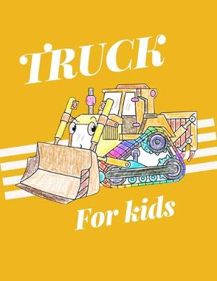 Book cover for Truck for kids