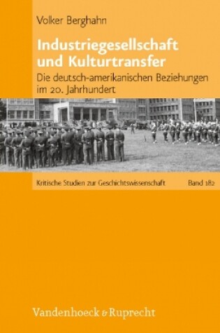 Cover of Industriegesellschaft und Kulturtransfer